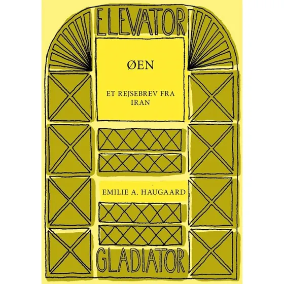 Øen af Emilie A. Haugaard - Gladiators Elevatorbibliotek II