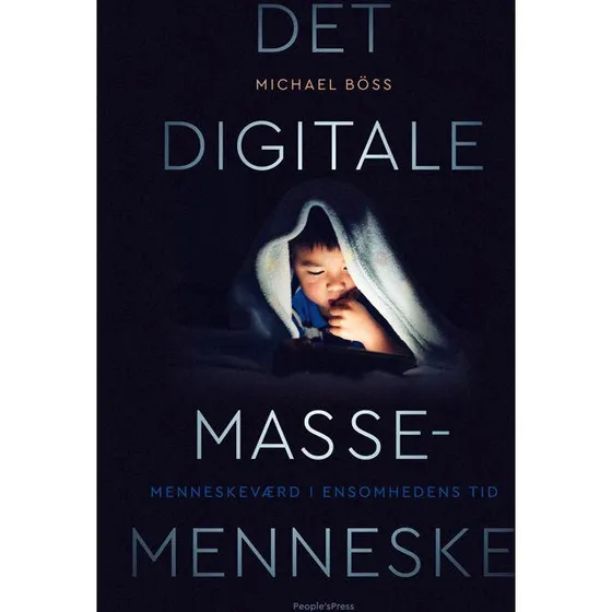 Det digitale massemenneske af Michael Böss