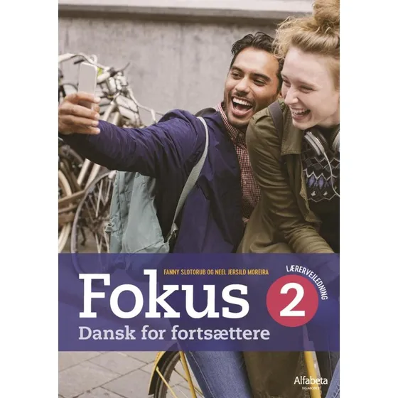 Fokus 2 Lærervejledning - Dansk som andetsprog