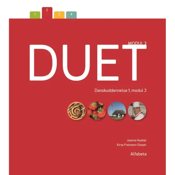 Duet 3 - Grundbog til Danskuddannelse 1, Modul 3