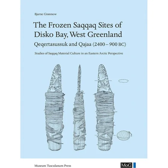 The Frozen Saqqaq Sites of Disko Bay: Qeqertasussuk and Qajaa