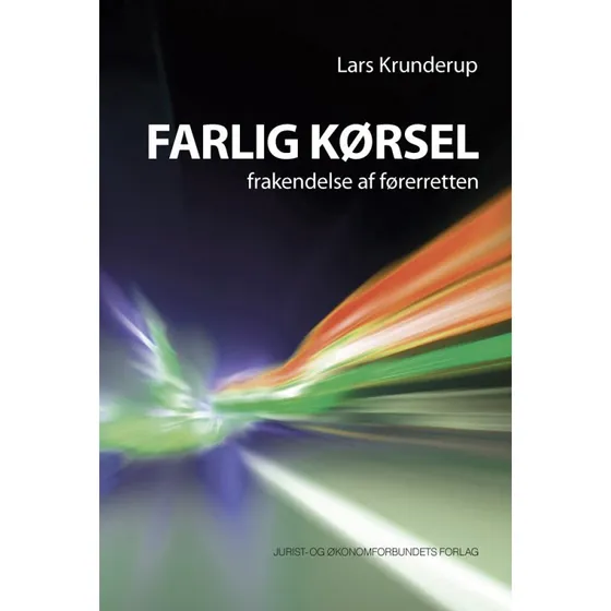 Farlig Kørsel af Lars Krunderup - Djøf Forlag