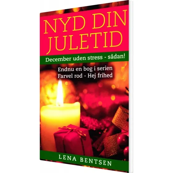 Lena Bentsen - Nyd Din Juletid - Bog