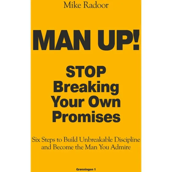 MAN UP - Mike Radoor