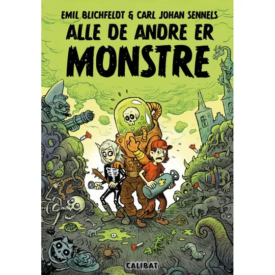 Alle andre er monstre af Emil Blichfeldt