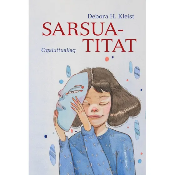 Sarsuatitat - Debora H. Kleist (Grønlandsk udgave)