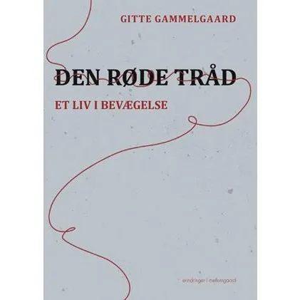 Gitte Gammelgaard: 'Den røde tråd' - Bog