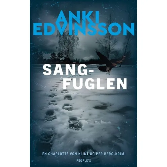 Sangfuglen af Anki Edvinsson - Krimi & Spænding (Hæftet)