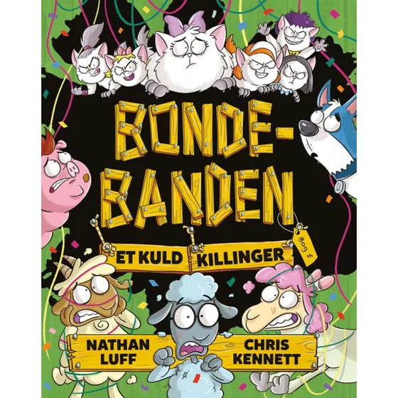 Bondebanden 5: Et kuld killinger - Nathan Luff