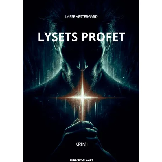 Lysets profet - Lasse Vestergård - Bog