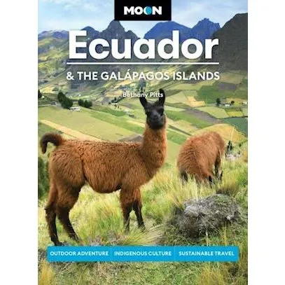 Moon Ecuador & the Galápagos Islands - Rejseguide af Bethany Pitts