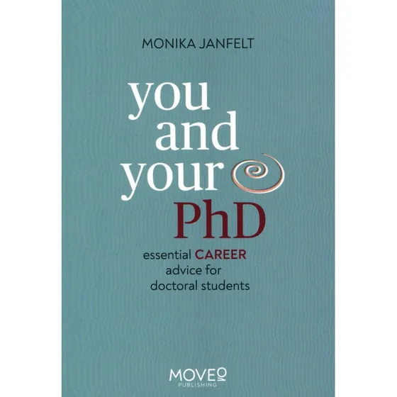 You and your PhD - Monika Janfelt (Engelsk)