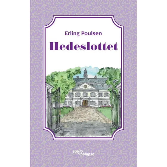 Hedeslottet - Erling Poulsen (Bog)
