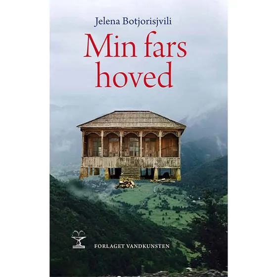 Min fars hoved - Jelena Botjorisjvili - Bog