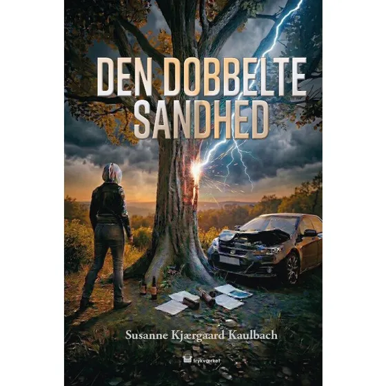 Den dobbelte sandhed af Susanne Kjærgaard Kaulbach - Bog