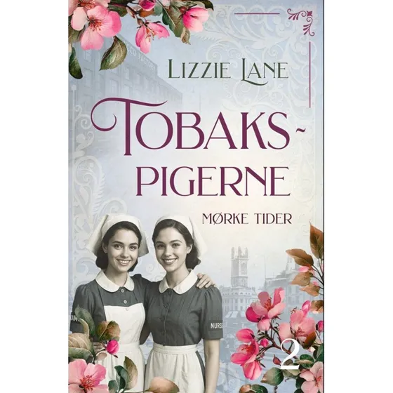 Tobakspigerne 2: Mørke Tider - Lizzie Lane
