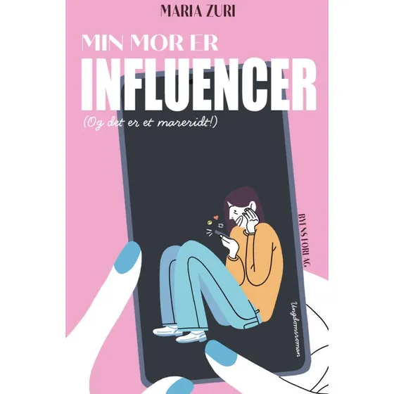Min mor er influencer - Maria Zuri (Bog)