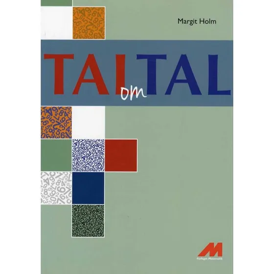 Tal om Tal - Margit Holm - Bog