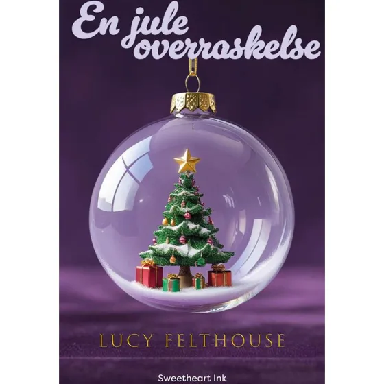 En juleoverraskelse - Lucy Felthouse (Bog)