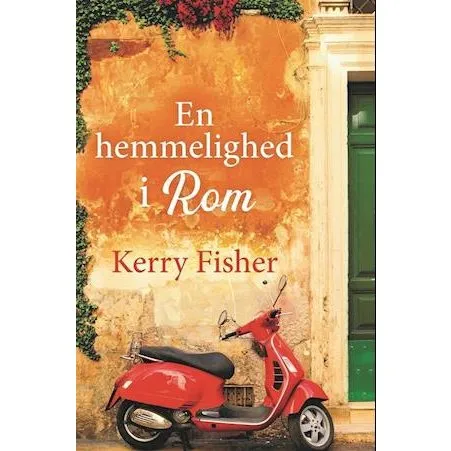 En hemmelighed i Rom - Kerry Fisher (Bog)