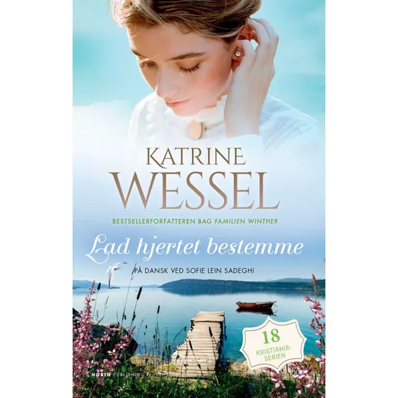 Katrine Wessel: Lad hjertet bestemme (Bog)
