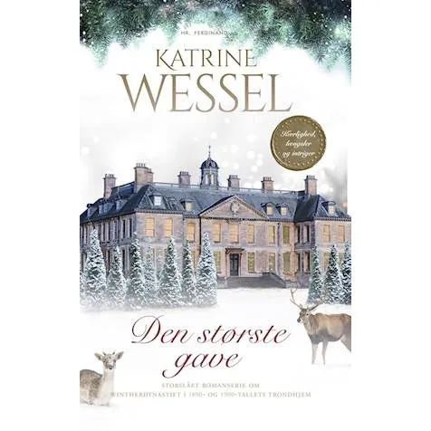 Den største gave - Katrine Wessel - Bog