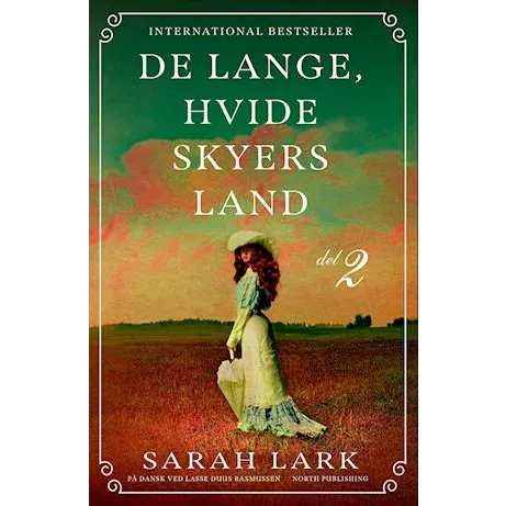 Sarah Lark: De lange, hvide skyers land - del 2