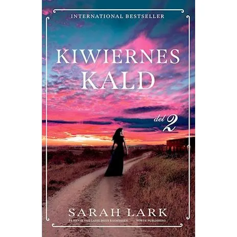 Sarah Lark: Kiwiernes kald - del 2 (Bog)