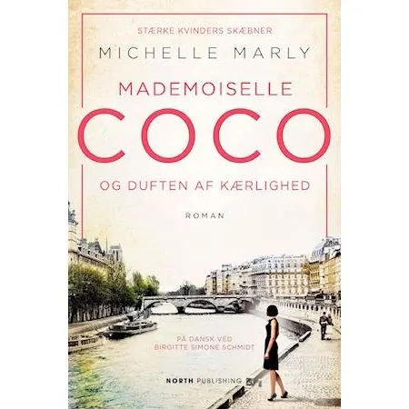 Michelle Marly - Mademoiselle Coco og duften af kærlighed - Bog