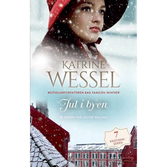 Jul i byen af Katrine Wessel (Bog)