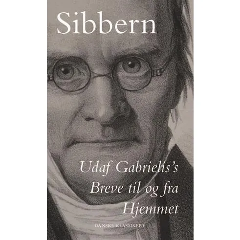 Udaf Gabrielis's Breve til og fra Hjemmet - Frederik Christian Sibbern