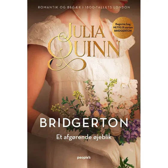 Julia Quinn: Bridgerton. Et afgørende øjeblik (Bog)
