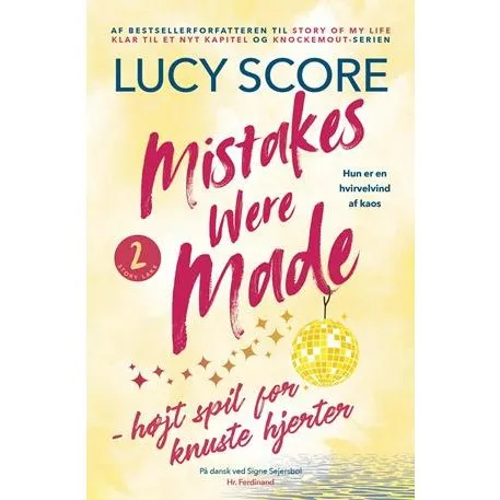 Lucy Score: Mistakes Were Made - Højt spil for knuste hjerter
