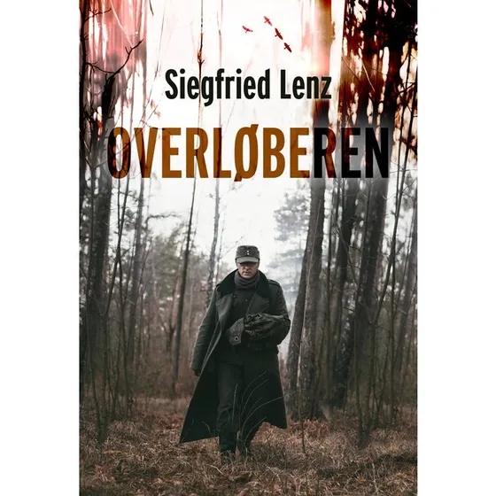 Siegfried Lenz: Overløberen - Roman