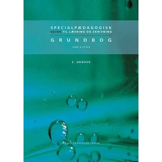 Specialpædagogisk guide til læsning og skrivning – 2. udg.
