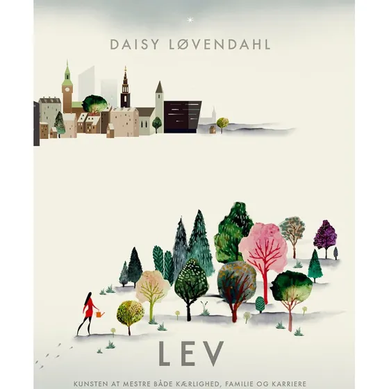 LEV af Daisy Løvendahl - Bog