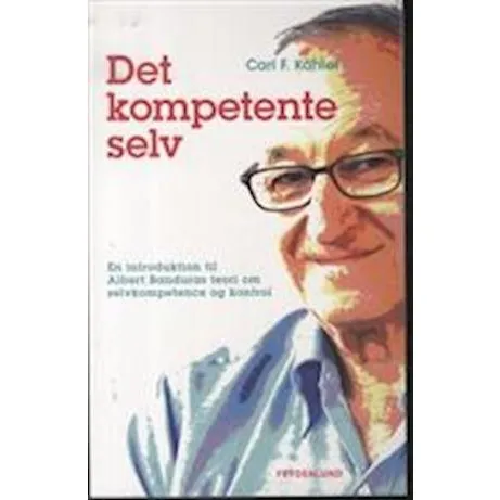 Det kompetente selv - Carl F. Kähler
