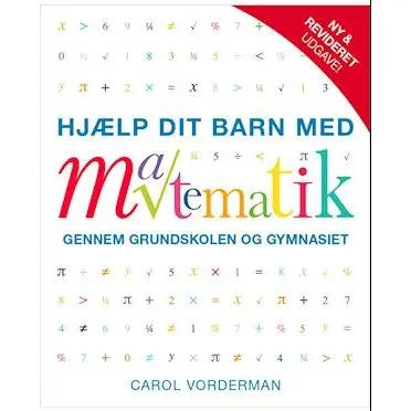Carol Vorderman: Hjælp dit barn med matematik - Ny revideret udgave