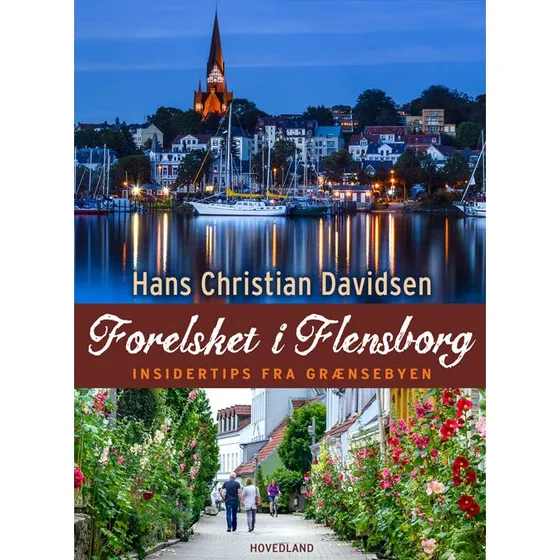 Forelsket i Flensborg af Hans Christian Davidsen