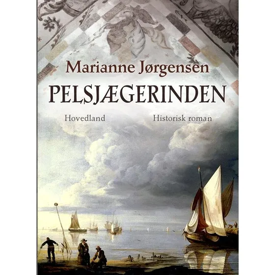 Pelsjægerinden af Marianne Jørgensen - Bog