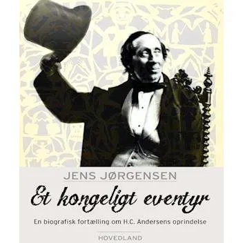Jens Jørgensen: Et kongeligt eventyr - Bog
