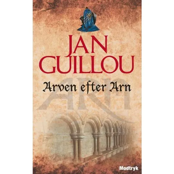 Arven efter Arn - Jan Guillou - Bog (4. bind)