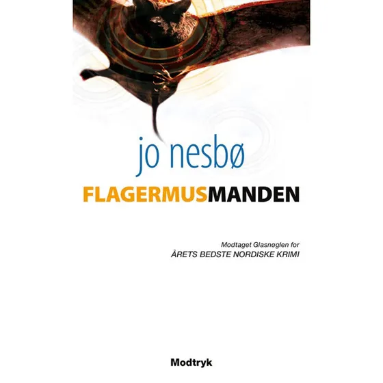 Jo Nesbø: Flagermusmanden - Krimi (Harry Hole #1)