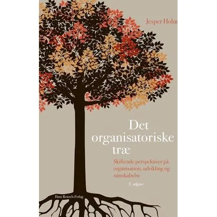 Det organisatoriske træ - Jesper Holm - Bog