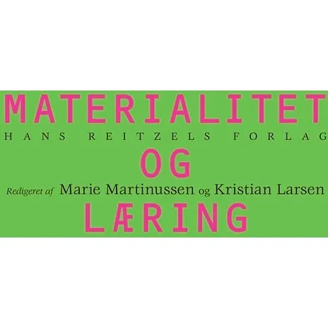 Materialitet og læring - Anders Buch m.fl.