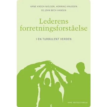 Lederens forretningsforståelse - Henning Knudsen m.fl. - Bog