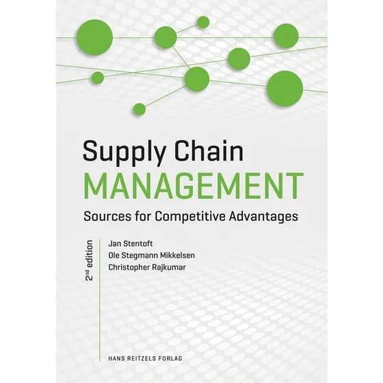 Supply Chain Management - Ole Stegmann Mikkelsen m.fl.