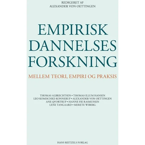 Empirisk dannelsesforskning - Lene Tanggaard Pedersen m.fl.