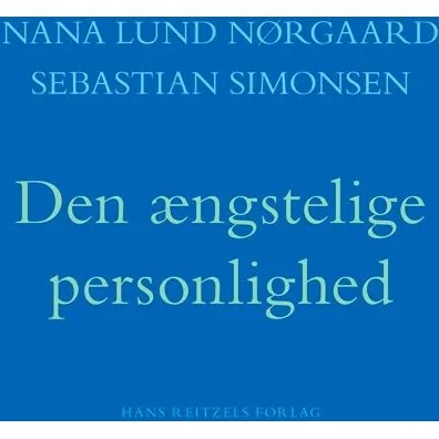 Den ængstelige personlighed af Nana Lund Nørgaard & Sebastian Simonsen