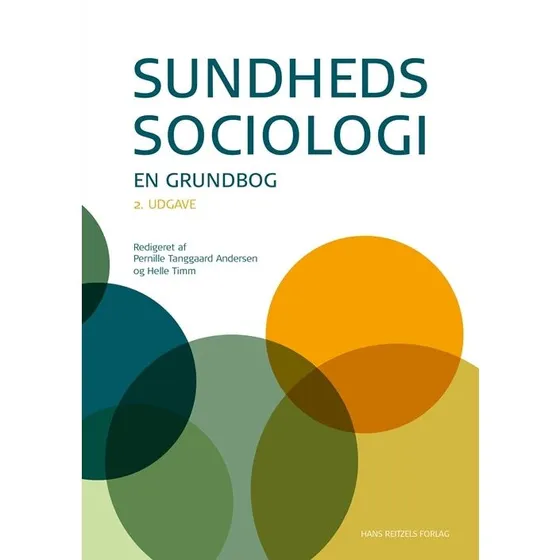 Sundhedssociologi - Grundbog af Kristian Larsen m.fl.